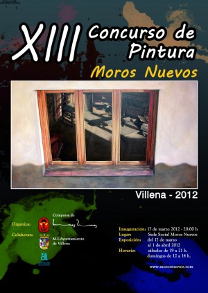 Convocado el XIII Concurso de Pintura “MOROS NUEVOS” VILLENA 2012